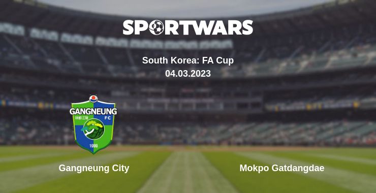 Where to watch the match Gangneung City - Mokpo Gatdangdae