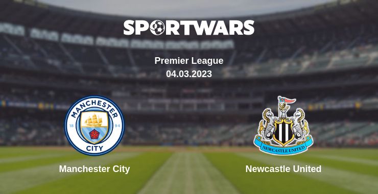 Where to watch the match Manchester City - Newcastle United