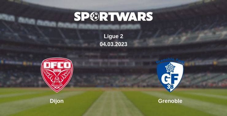 Where to watch the match Dijon - Grenoble