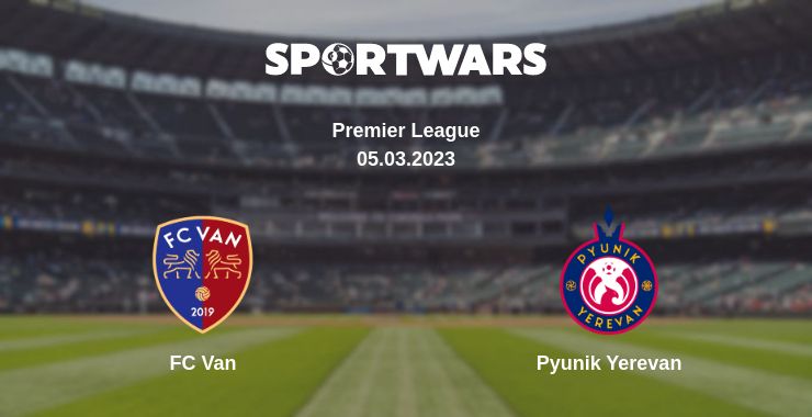 Where to watch the match FC Van - Pyunik Yerevan