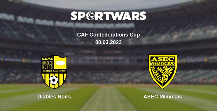 Where to watch the match Diables Noirs - ASEC Mimosas