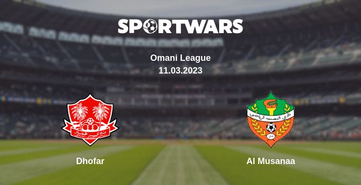 Where to watch the match Dhofar - Al Musanaa