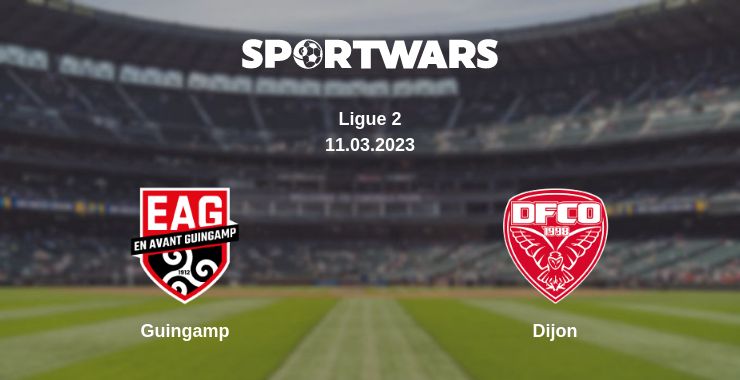 Where to watch the match Guingamp - Dijon