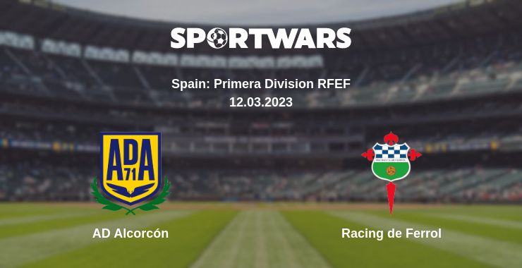 Where to watch the match AD Alcorcón - Racing de Ferrol