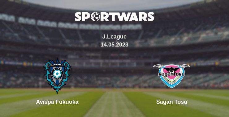 Where to watch the match Avispa Fukuoka - Sagan Tosu