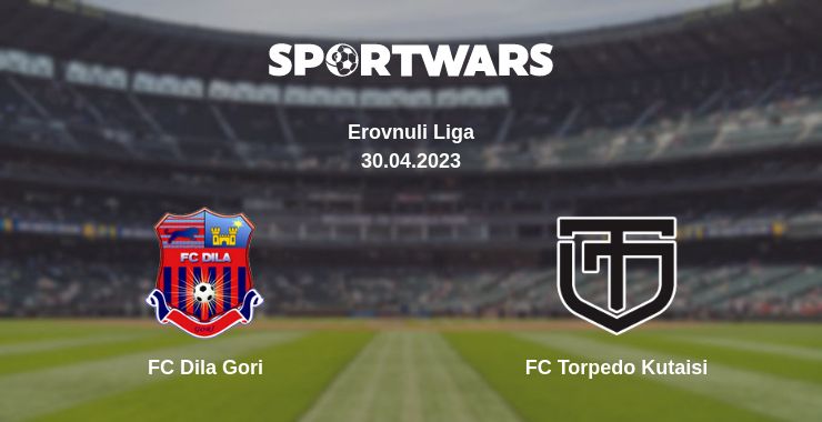 Where to watch the match FC Dila Gori - FC Torpedo Kutaisi