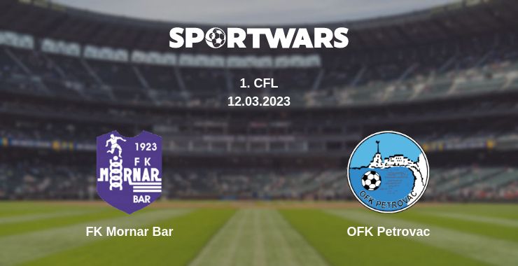 Where to watch the match FK Mornar Bar - OFK Petrovac