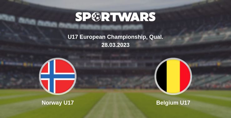 Where to watch the match Norway U17 - Belgium U17