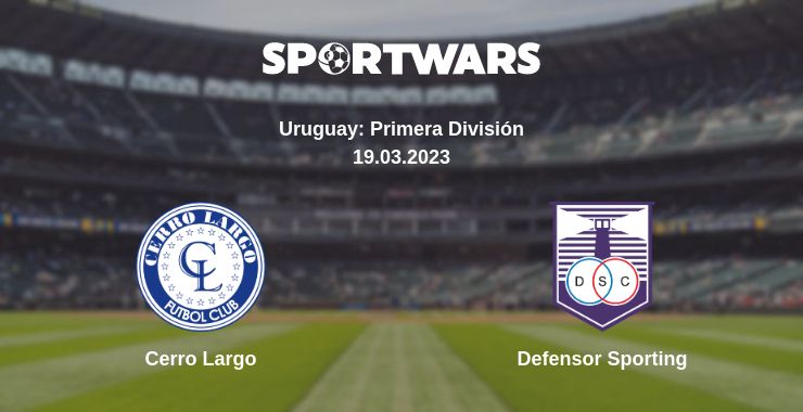 Where to watch the match Cerro Largo - Defensor Sporting