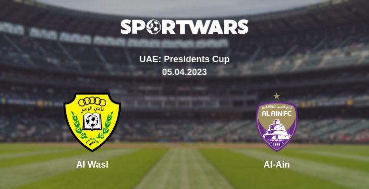 Where to watch the match Al Wasl - Al-Ain