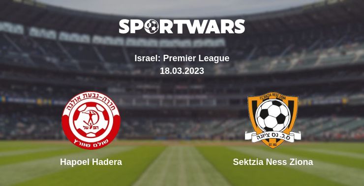 Where to watch the match Hapoel Hadera - Sektzia Ness Ziona