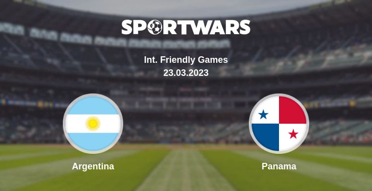 Where to watch the match Argentina - Panama