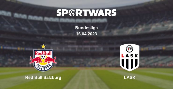 Where to watch the match Red Bull Salzburg - LASK