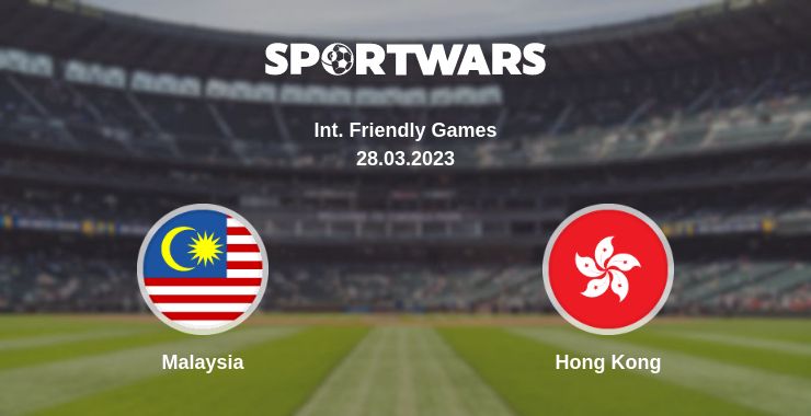 Where to watch the match Malaysia - Hong Kong