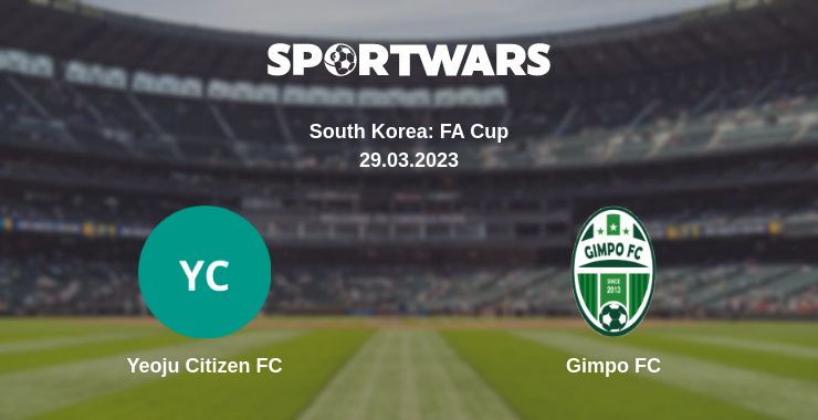 Where to watch the match Yeoju Citizen FC - Gimpo FC