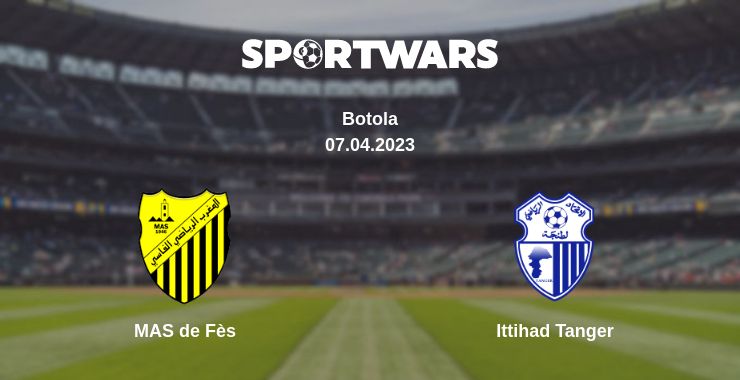 Where to watch the match MAS de Fès - Ittihad Tanger