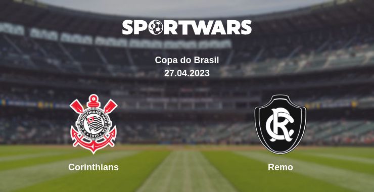 Where to watch the match Corinthians - Remo