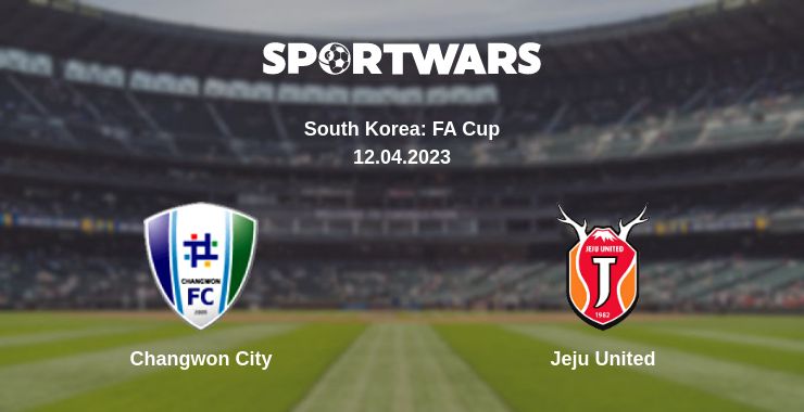 Where to watch the match Changwon City - Jeju United