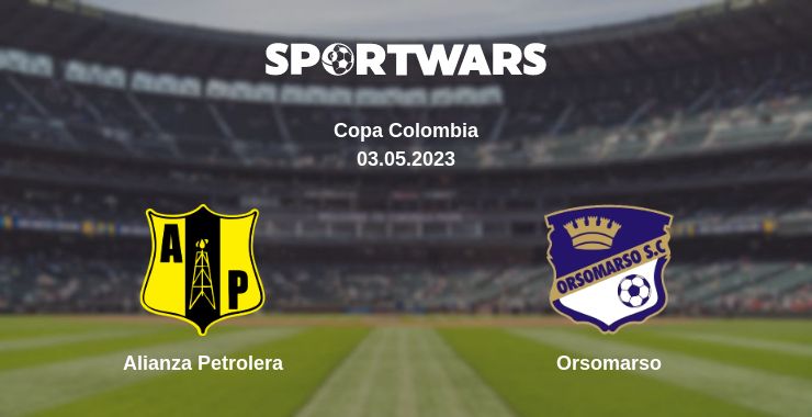 Where to watch the match Alianza Petrolera - Orsomarso