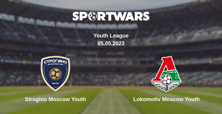 Where to watch the match Strogino Moscow Youth - Lokomotiv Moscow Youth