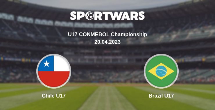 Where to watch the match Chile U17 - Brazil U17