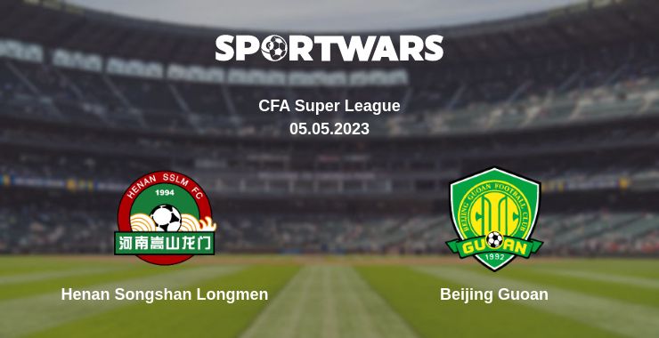 Where to watch the match Henan Songshan Longmen - Beijing Guoan