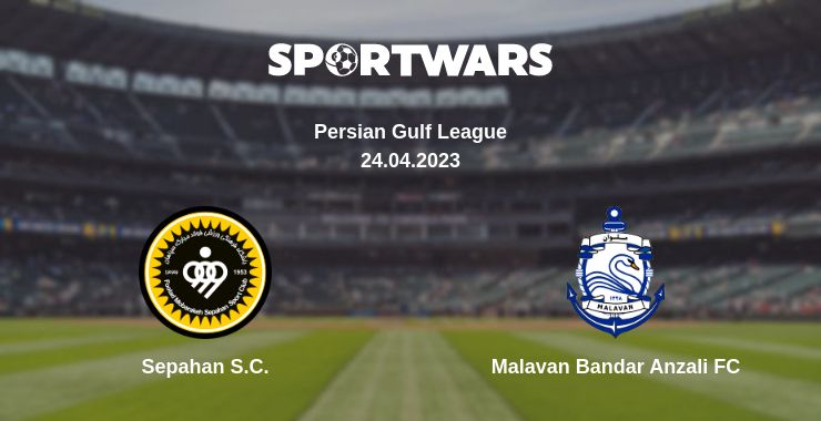 Where to watch the match Sepahan S.C. - Malavan Bandar Anzali FC