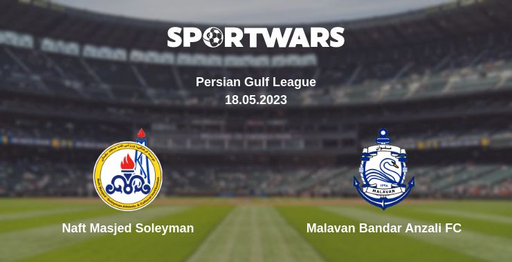 Where to watch the match Naft Masjed Soleyman - Malavan Bandar Anzali FC