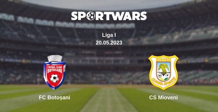 Where to watch the match FC Botoșani - CS Mioveni