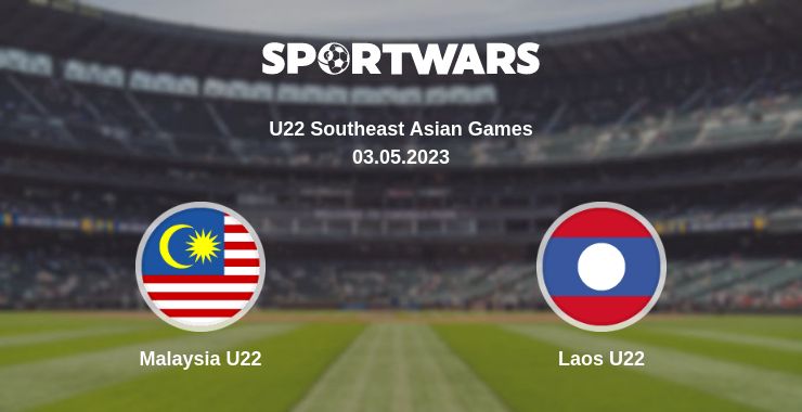 Where to watch the match Malaysia U22 - Laos U22