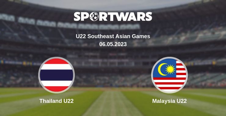 Where to watch the match Thailand U22 - Malaysia U22