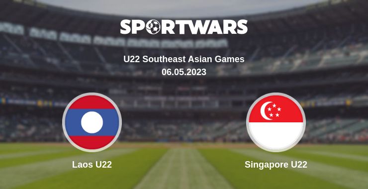 Where to watch the match Laos U22 - Singapore U22