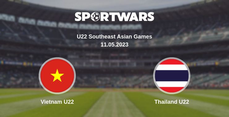 Where to watch the match Vietnam U22 - Thailand U22