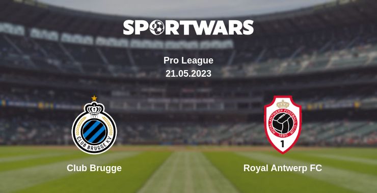 Where to watch the match Club Brugge - Royal Antwerp FC