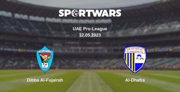 Where to watch the match Dibba Al-Fujairah - Al-Dhafra