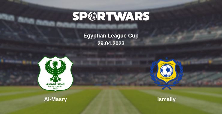 Where to watch the match Al-Masry - Ismaily