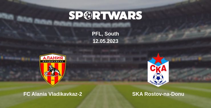 Where to watch the match FC Alania Vladikavkaz-2 - SKA Rostov-na-Donu