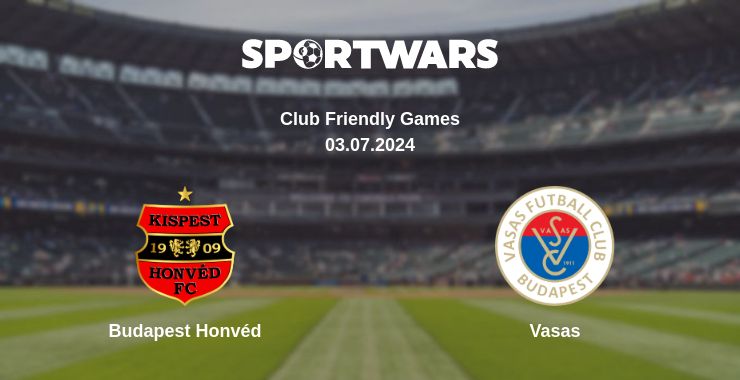 Where to watch the match Budapest Honvéd - Vasas