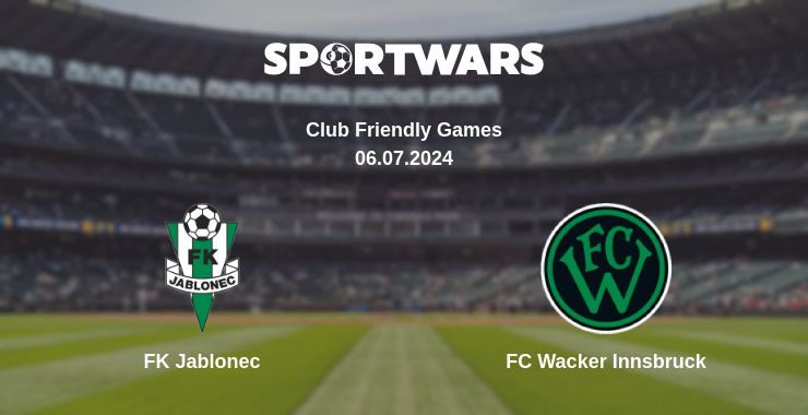 Where to watch the match FK Jablonec - FC Wacker Innsbruck