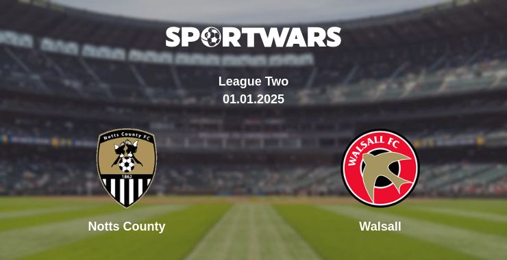 Where to watch the match Notts County - Walsall