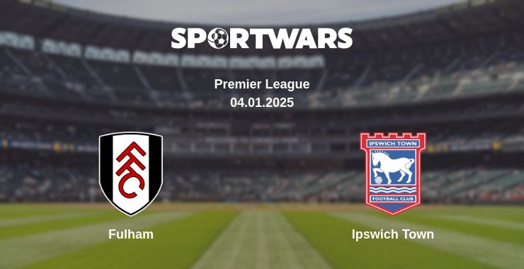 Where to watch the match Fulham - Ipswich Town