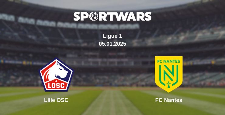 Where to watch the match Lille OSC - FC Nantes