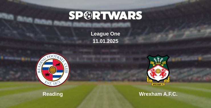 Where to watch the match Reading - Wrexham A.F.C.