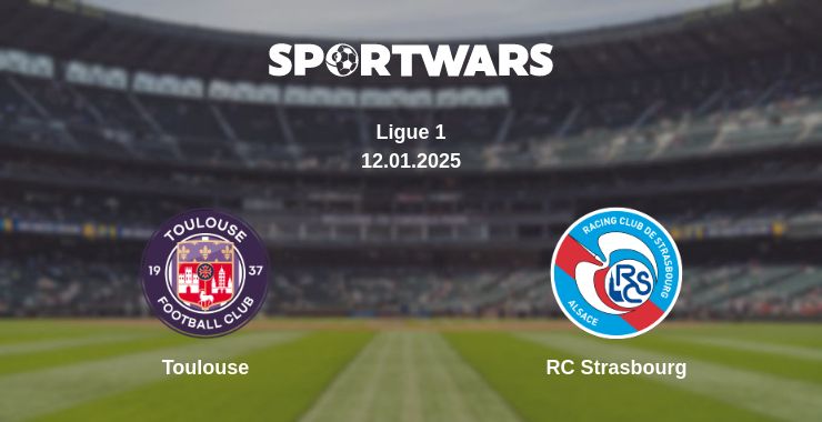 Where to watch the match Toulouse - RC Strasbourg