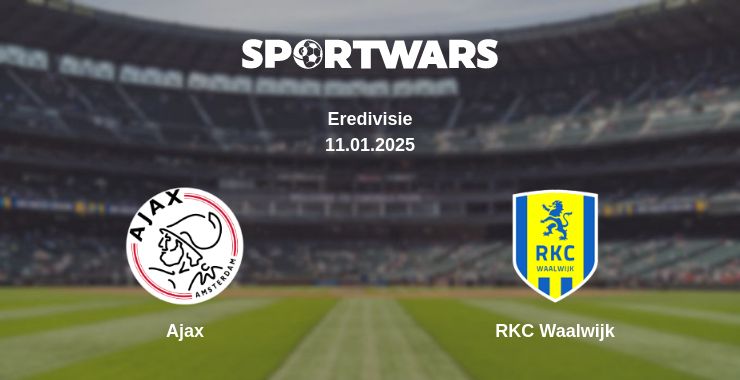 Where to watch the match Ajax - RKC Waalwijk