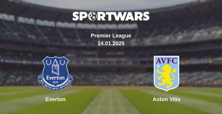 Where to watch the match Everton - Aston Villa