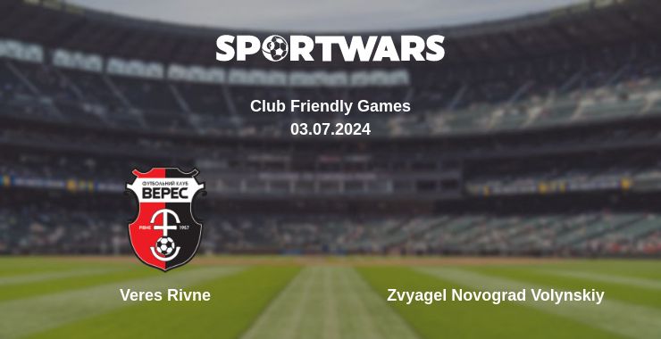 Where to watch the match Veres Rivne - Zvyagel Novograd Volynskiy