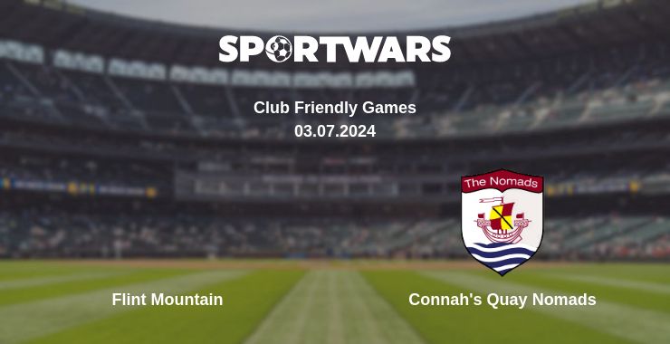 Where to watch the match Flint Mountain - Connah's Quay Nomads