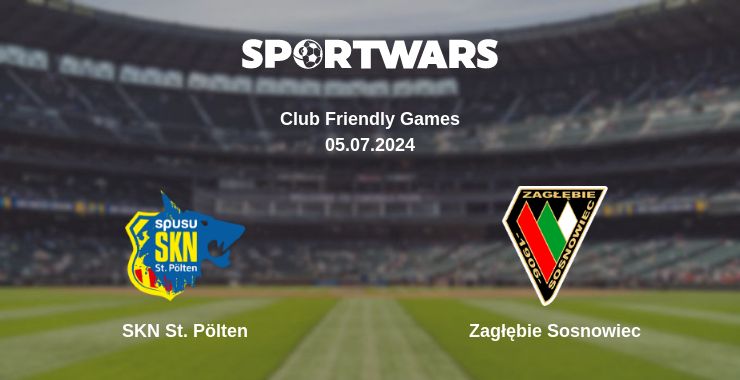 Where to watch the match SKN St. Pölten - Zagłębie Sosnowiec