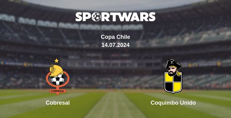 Where to watch the match Cobresal - Coquimbo Unido